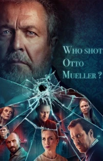 Watch Who Shot Otto Mueller? online