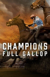 Watch Champions: Full Gallop online