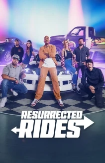 Watch Resurrected Rides online