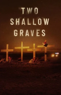 Watch Two Shallow Graves online
