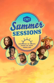 Watch CMT Summer Sessions online