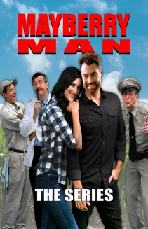 Mayberry Man: The Series