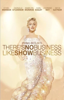 There's No Business Like Show Business