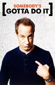 Watch Somebody's Gotta Do It online