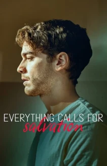 Watch Everything Calls for Salvation online