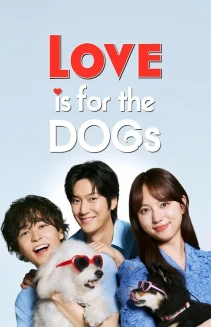 Watch Love Is for the Dogs online