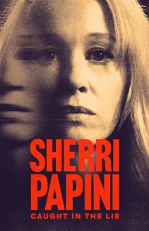 Watch Sherri Papini: Caught in the Lie online
