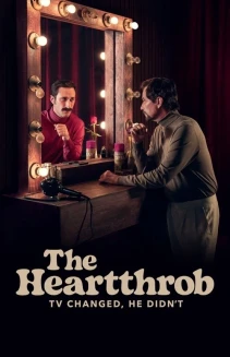 Watch The Heartthrob: TV Changed, He Didn’t online