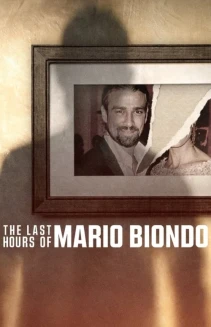 Watch The Last Hours of Mario Biondo online