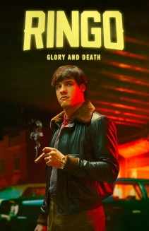Watch Ringo. Glory and Death online