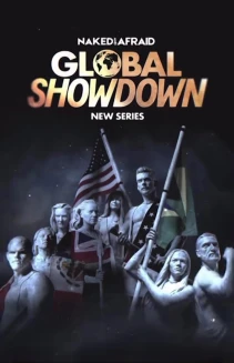 Naked and Afraid: Global Showdown