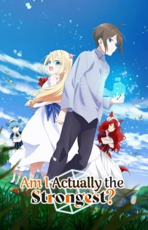 Watch Am I Actually the Strongest? online