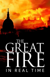 Watch The Great Fire: In Real Time online