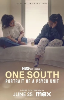 Watch One South: Portrait of a Psych Unit online