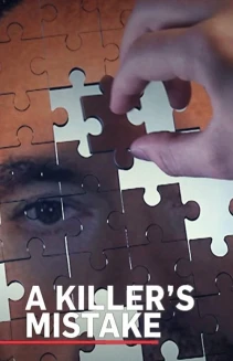 Watch A Killer's Mistake online