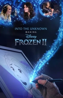 Watch Into the Unknown: Making Frozen II online