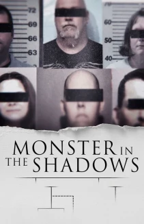 Watch Monster in the Shadows online