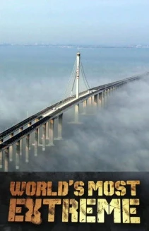 Watch World's Most Extreme online