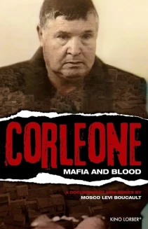Watch Corleone: A History of la Cosa Nostra online