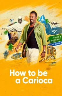 Watch How To Be a Carioca online