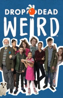 Watch Drop Dead Weird online