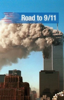 Watch Road to 9/11 online