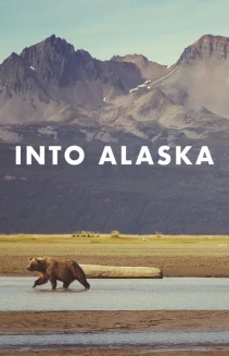 Watch Into Alaska online
