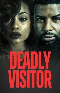 Deadly Visitor