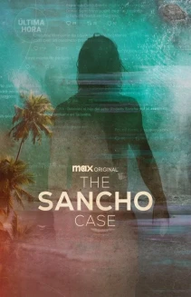 Watch The Sancho Case online