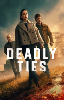 Deadly Ties