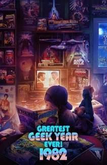 Watch Greatest Geek Year Ever! 1982 online