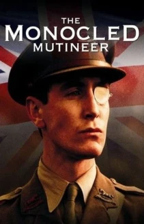 Watch The Monocled Mutineer online