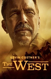Watch Kevin Costner's The West online