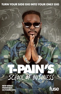 Watch T-Pain's School of Business online