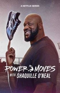 Watch Power Moves with Shaquille O'Neal online