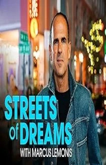 Watch Streets of Dreams with Marcus Lemonis online