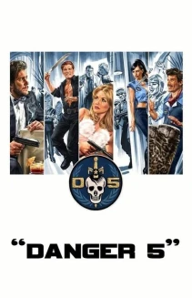 Watch Danger 5 online