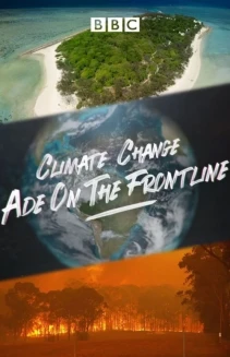 Watch Climate Change: Ade on the Frontline online