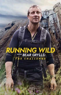 Watch Running Wild with Bear Grylls: The Challenge online