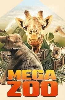 Watch Mega Zoo online