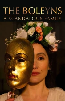 Watch The Boleyns: A Scandalous Family online