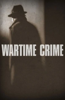Watch Wartime Crime online