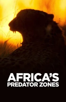 Watch Africa's Predator Zones online
