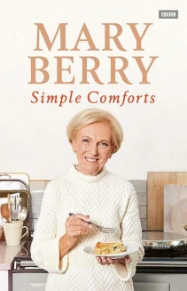 Watch Mary Berry's Simple Comforts online
