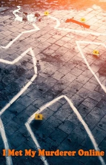 Watch I Met My Murderer Online online