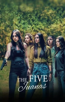 Watch The Five Juanas online