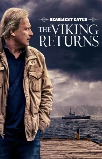 Watch Deadliest Catch: The Viking Returns online