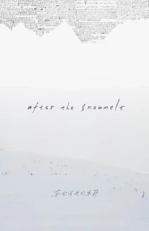 After the Snowmelt