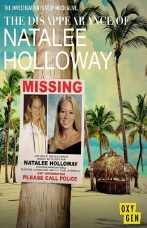 Watch The Disappearance of Natalee Holloway online