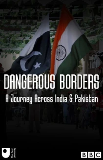 Watch Dangerous Borders: A Journey Across India and Pakistan online